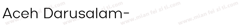 Aceh Darusalam字体转换